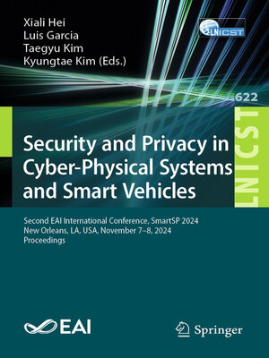 cover image of Security and Privacy in Cyber-Physical Systems and Smart Vehicles